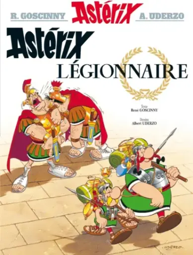 Astérix tome 10: Astérix légionnaire