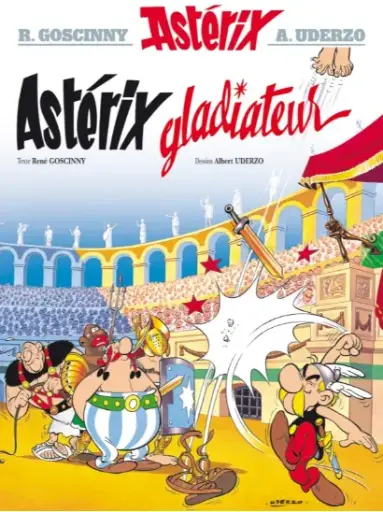 Astérix tome 4: Astérix gladiateur