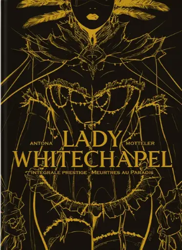 Lady Whitechapel: Intégrale prestige 