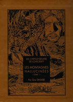 Les chefs-d'oeuvre de Lovecraft: Les montagnes hallucinées tome 2 