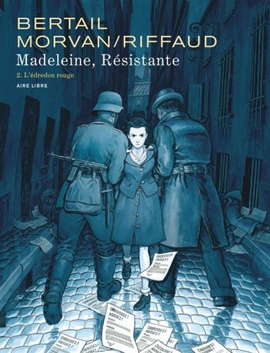 Madeleine résistante tome 2
