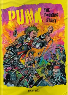 Punk: The fucking story